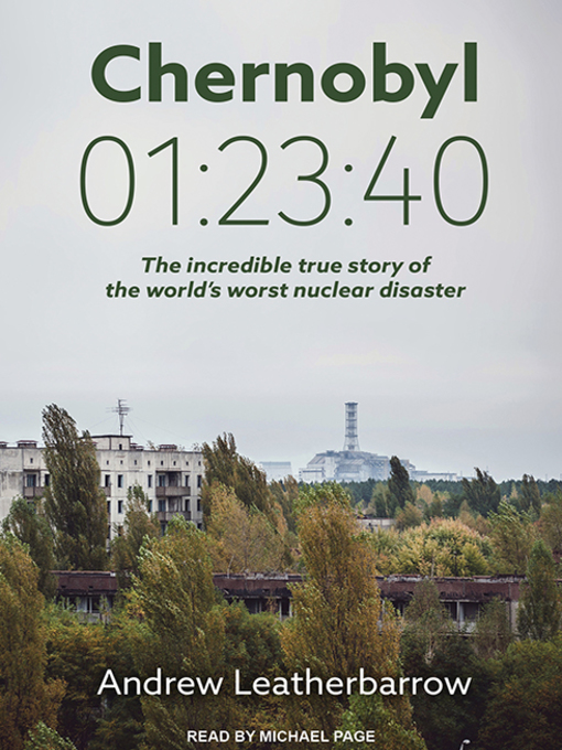 Title details for Chernobyl 01 -23 by Andrew Leatherbarrow - Available